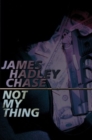 Not My Thing - Book