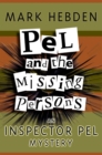 Pel And The Missing Persons - Book