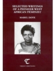 Selected Writings of a Pioneer West African Feminist - Book