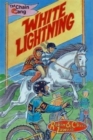 White Lightning : The Chain Gang Series - Book