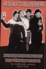 Red Hot Chili Peppers: Inside The Veins Of The Velvet Glove : The Unauthorised Biography - Book