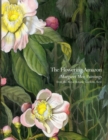 Flowering Amazon, The : Margaret Mee Paintings from the Royal Botanic Gardens, Kew - Book