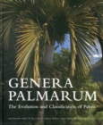 Genera Palmarum : The Evolution and Classification of Palms - Book