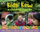 Kids' Kew : A Children's Guide - Book
