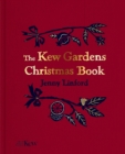 The Kew Gardens Christmas Book - Book