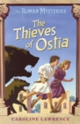 The Roman Mysteries: The Thieves of Ostia : Book 1 - Book