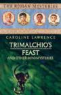 Trimalchio's Feast and other mini-mysteries - eBook