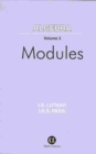 Algebra, Volume 3 : Modules - Book