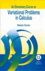 An Elementary Course on Variational Problems in Calculus - Book