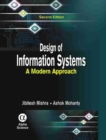 Design of Information Systems : A Modern Approach - Book