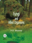 Fungi and Allied Organisms - Book