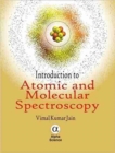 Introduction to Atomic and Molecular Spectroscopy - Book
