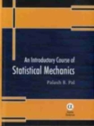 An Introductory Course of Statistical Mechanics - Book