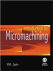 Introduction to Micromachining - Book