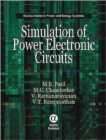 Simulation of Power Electronic Circuits - Book