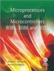 Microprocessors and Microcontrollers 8085, 8086 and 8051 - Book