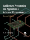 Architecture, Programming and Applications of Advanced Microprocessors - Book