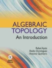 Algebraic Topology : An Introduction - Book