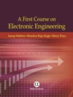 A First Course on Electronic Engineering - Book