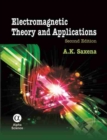 Electromagnetic Theory and Applications - Book