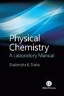 Physical Chemistry : A Laboratory Manual - Book