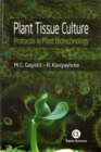 Plant Tissue Culture : Protocols in Plant Biotechnology - Book
