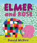 Elmer and Rose - Book