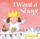 I Want a Shop! - Book