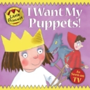 I Want My Puppets! - Book