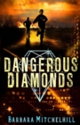 Dangerous Diamonds - Book