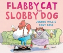 Flabby Cat and Slobby Dog - Book