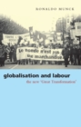 Globalisation and Labour : The New 'Great Transformation' - Book