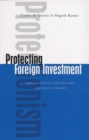 Protecting Foreign Investment : Implications of a WTO Regime and Policy Options - Book