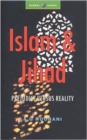 Islam and Jihad : Prejudice Versus Reality - Book
