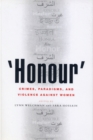 'Honour' : Crimes, Paradigms, and Violence Against Women - Book