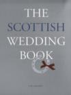 The Scottish Wedding Book - Book