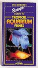 The Bumper Book of Tropical Aquarium Fishes - Book
