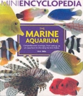 Mini Encyclopedia of The Marine Aquarium - Book