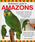 Birdkeeper's Guide to Amazons - Book
