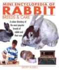 Mini Encyclopedia of Rabbit Breeds and Care - Book