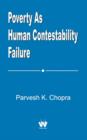 Poverty As Human Contestability Failure - Book
