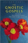 The Gnostic Gospels : Including the Gospel of Thomas, the Gospel of Mary Magdalene - Book