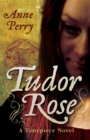 Tudor Rose - Book