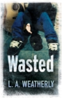 Wasted - Book