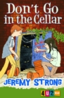 Don'T Go in the Cellar - Book