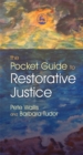 The Pocket Guide to Restorative Justice - Book