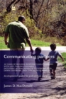 Communicating Partners : 30 Years of Building Responsive Relationships with Late Talking Children Including Autism, Asperger's Syndrome (Asd), Down Syndrome, and Typical Devel - Book