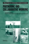 Partnering and Collaborative Working - Book