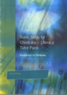 Basic Skills for Childcare - Literacy : Tutor Pack - Book