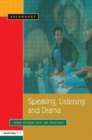 Speaking, Listening and Drama - Book